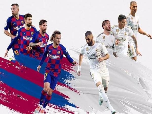 El Clasico là gì? Tên gọi này bắt nguồn từ đâu?